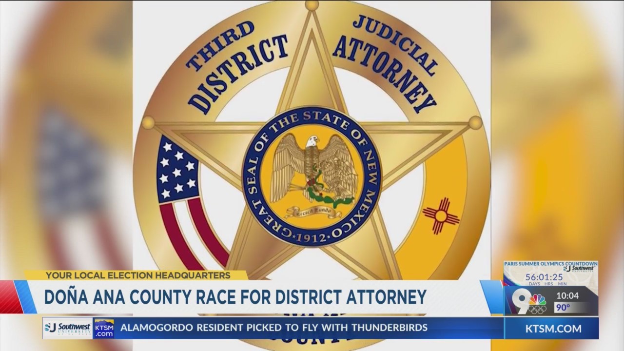 Doña Ana County election race for District Attorney KTSM 9 News
