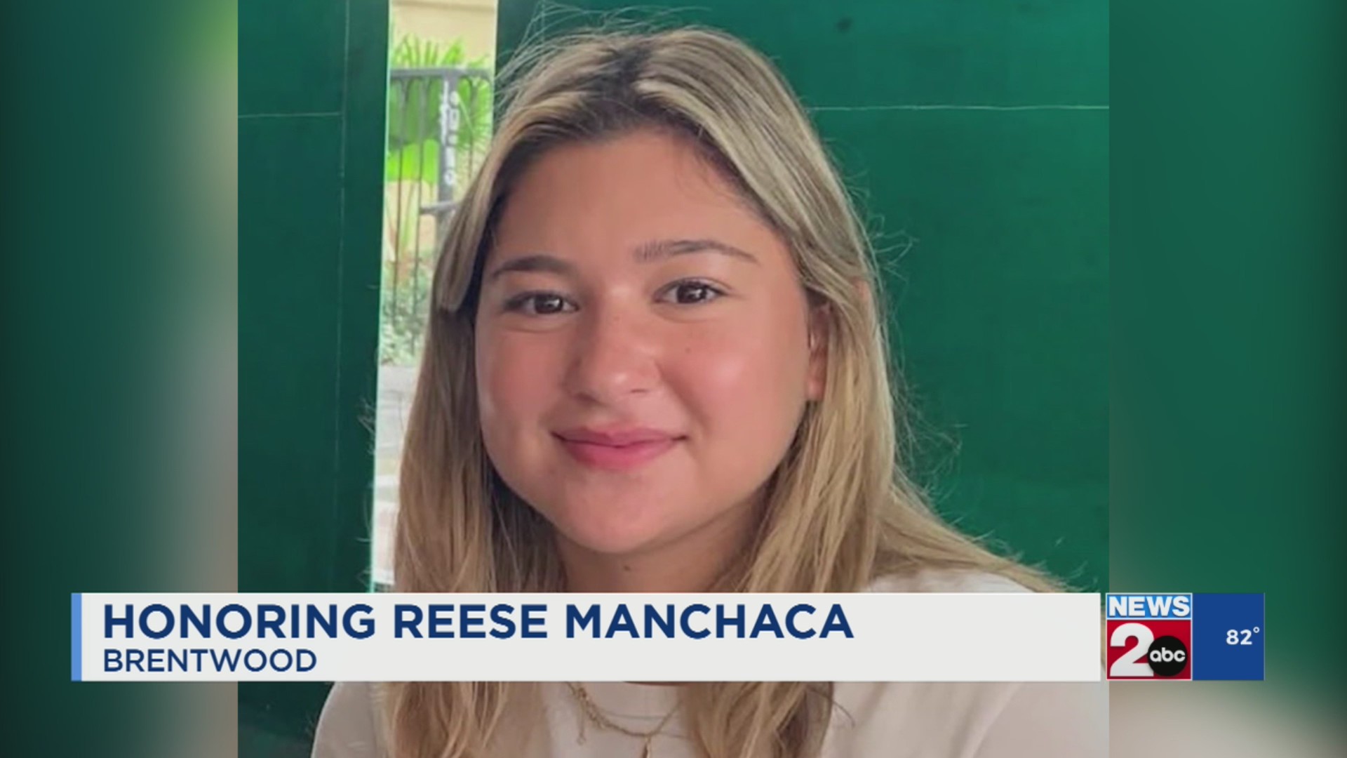 Honoring Texas flood victim Reese Manchaca in Brentwood - WKRN News 2
