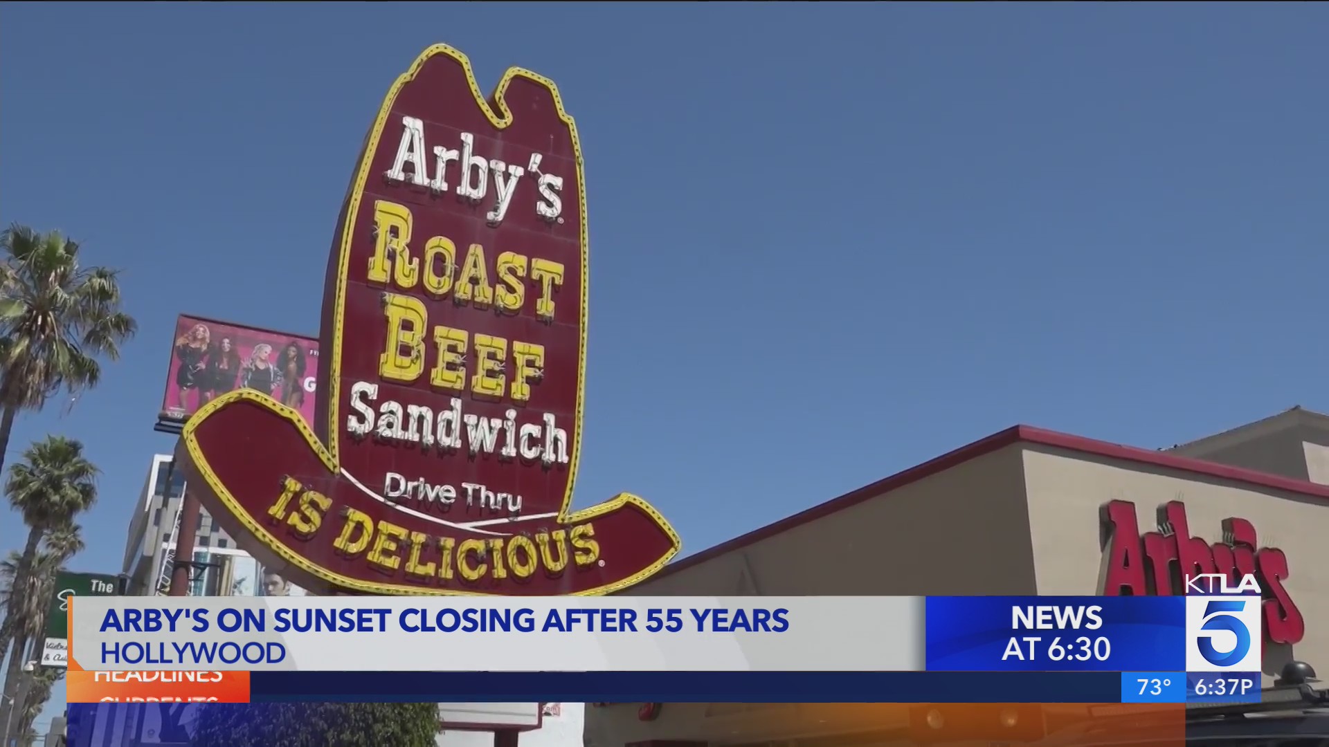 Hollywood Arby’s location closes after 55 years KTLA