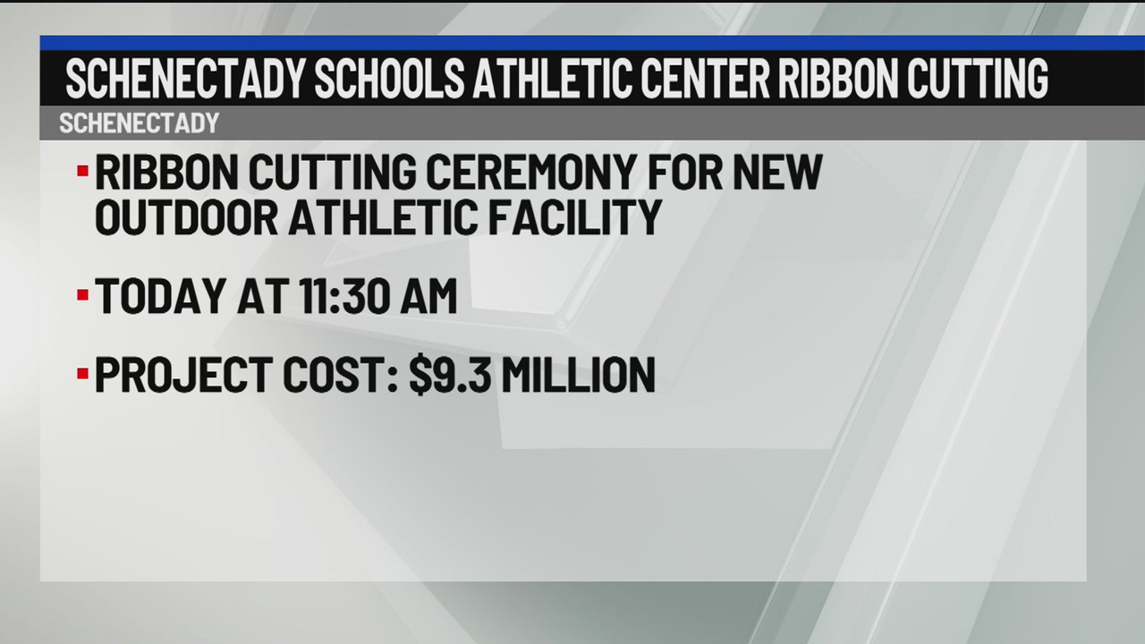 Schenectady Schools Athletic Center ribbon cutting happening today NEWS10 ABC