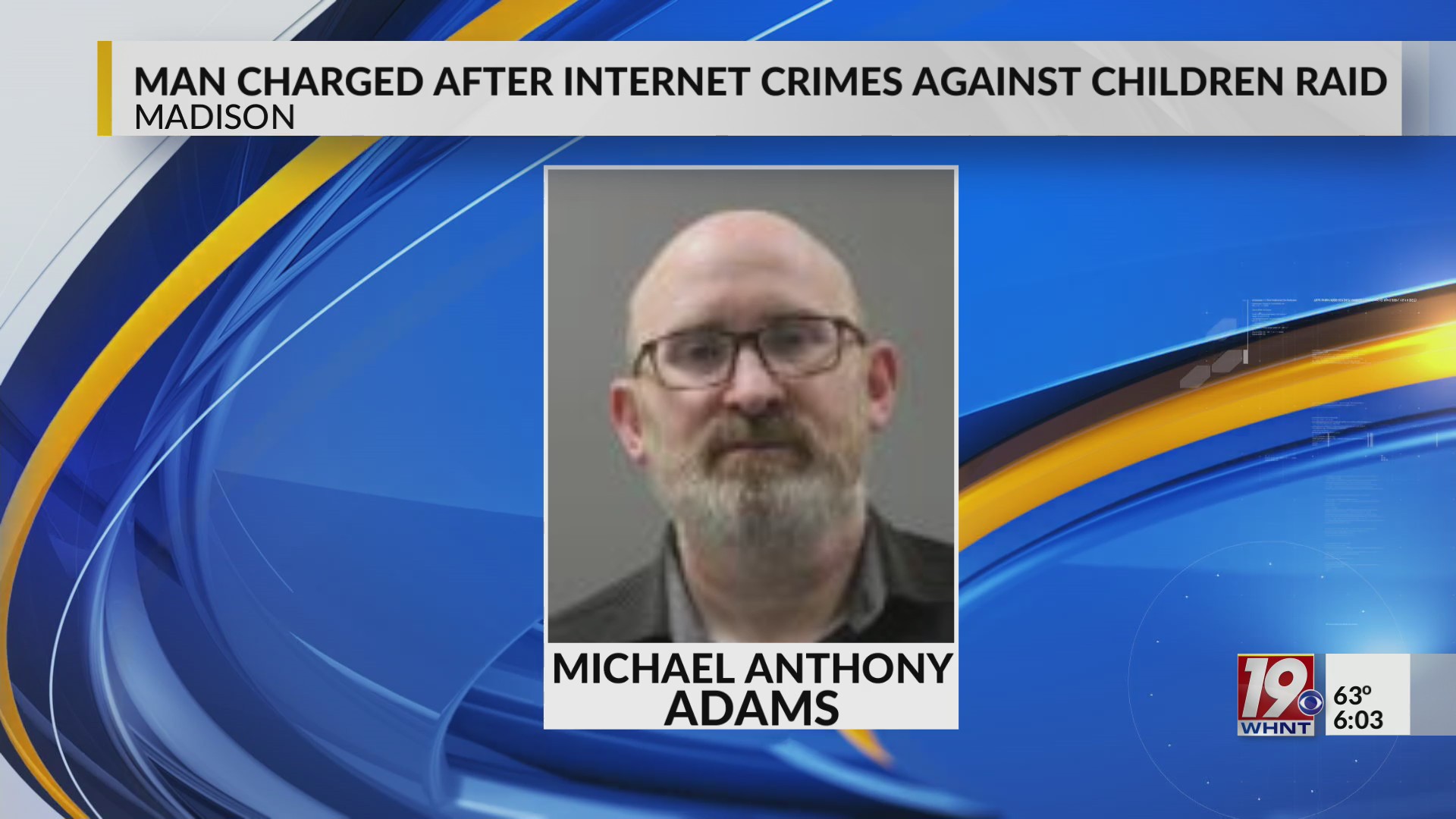 Man Charged After House Raid by Internet Crimes Against Children Task ...