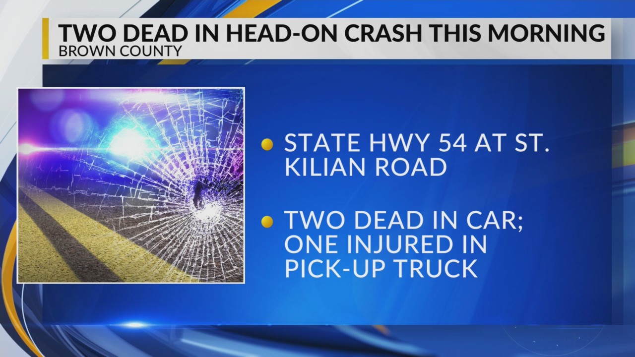 Two people dead, one seriously injured after head-on crash in Brown ...