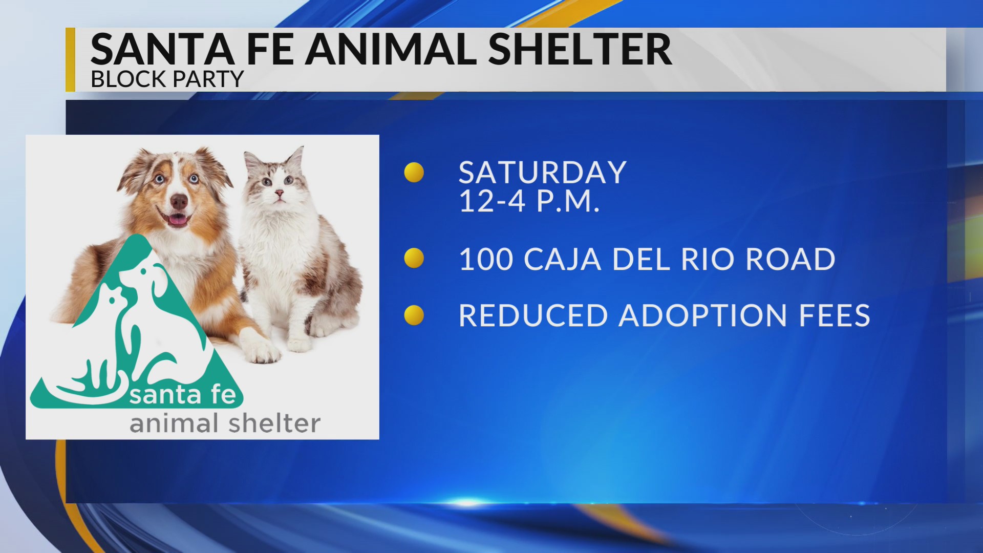Santa Fe Animal Shelter hosting block party with discounted adoption ...