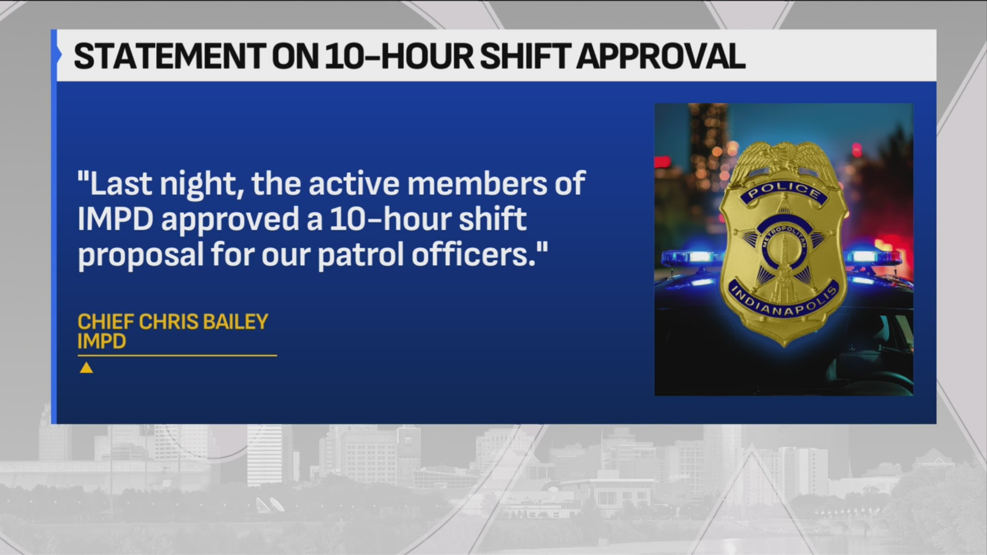 IMPD patrol officers to now work 10 hour shifts – Fox 59
