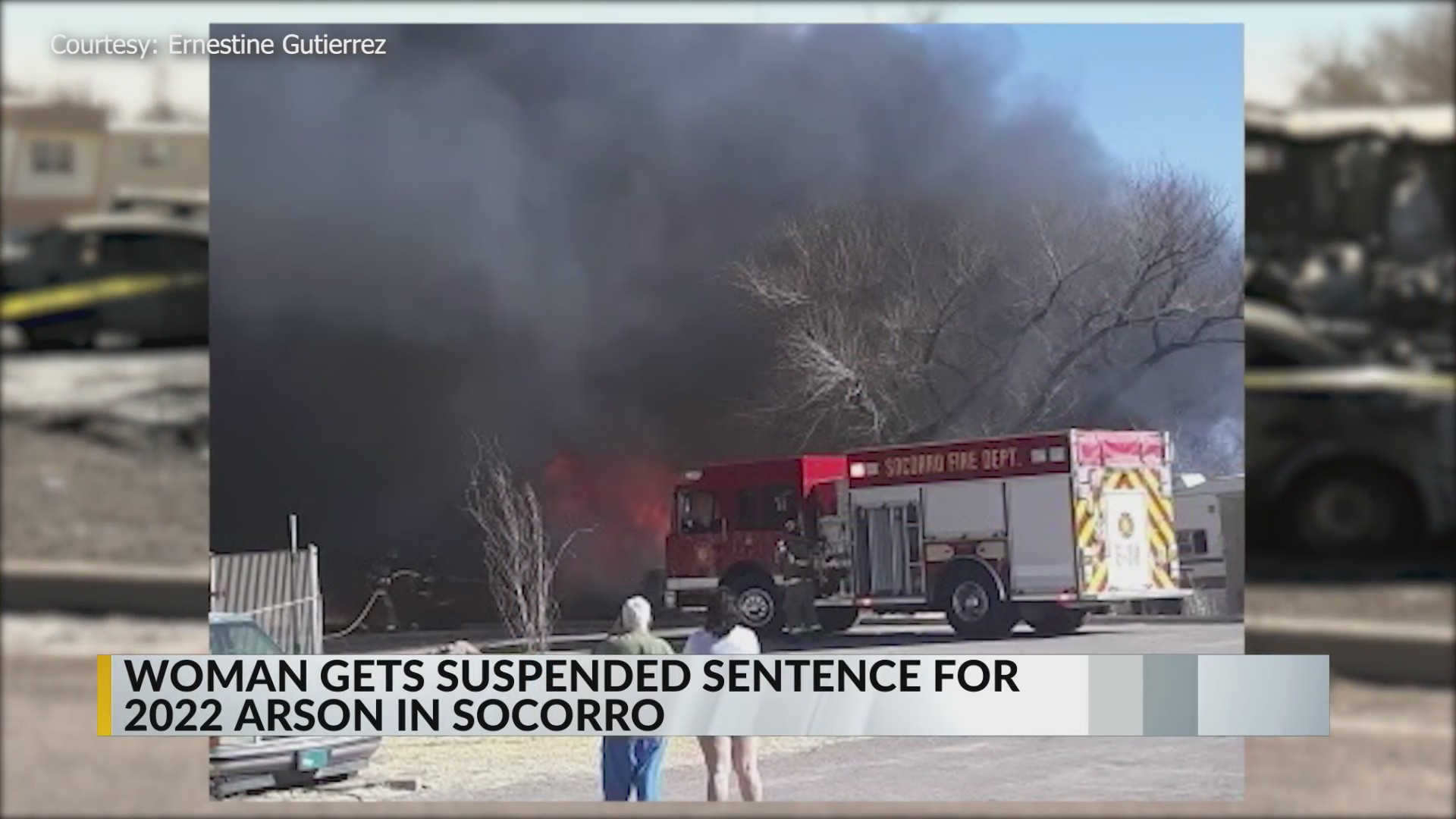 Woman receives suspended sentence for 2022 arson in Socorro KRQE