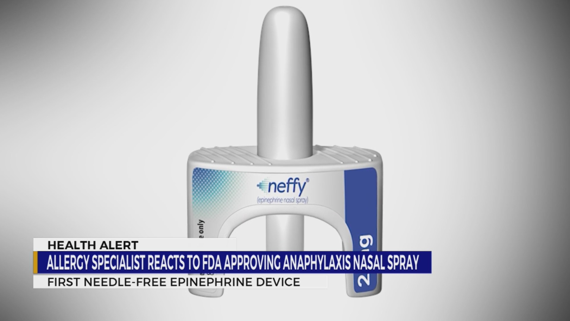 Fda Approves Anaphylaxis Nasal Spray Wkrn News 2