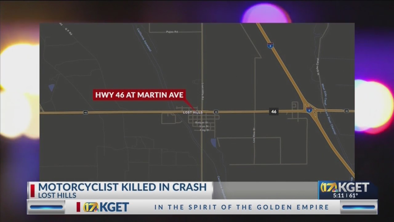 Coroner ID’s motorcyclist killed in crash on Hwy 46 – KGET 17 News
