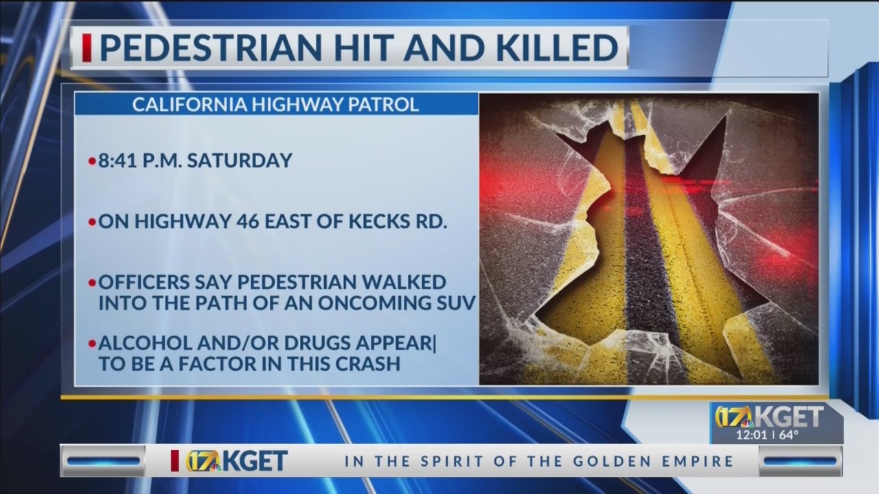 Santa Maria man dead after being struck by vehicle along Hwy 46 – KGET ...