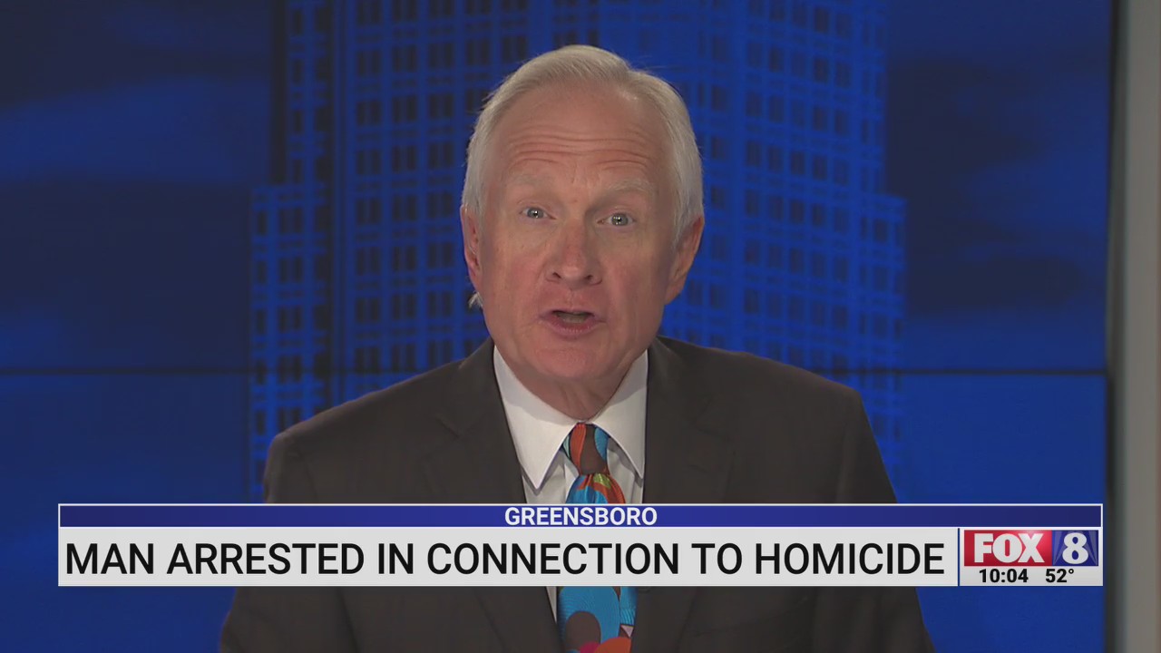 Man arrested in connection to Greensboro homicide – FOX8 WGHP