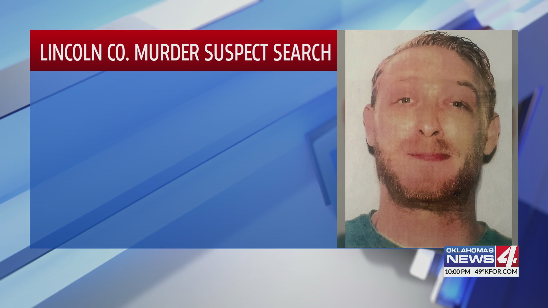 Lincoln County residents warned of manhunt for homicide suspect – KFOR ...
