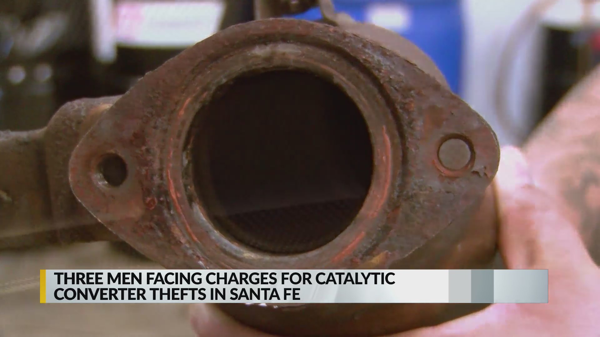 3 men face charges for catalytic converter thefts in Santa Fe KRQE