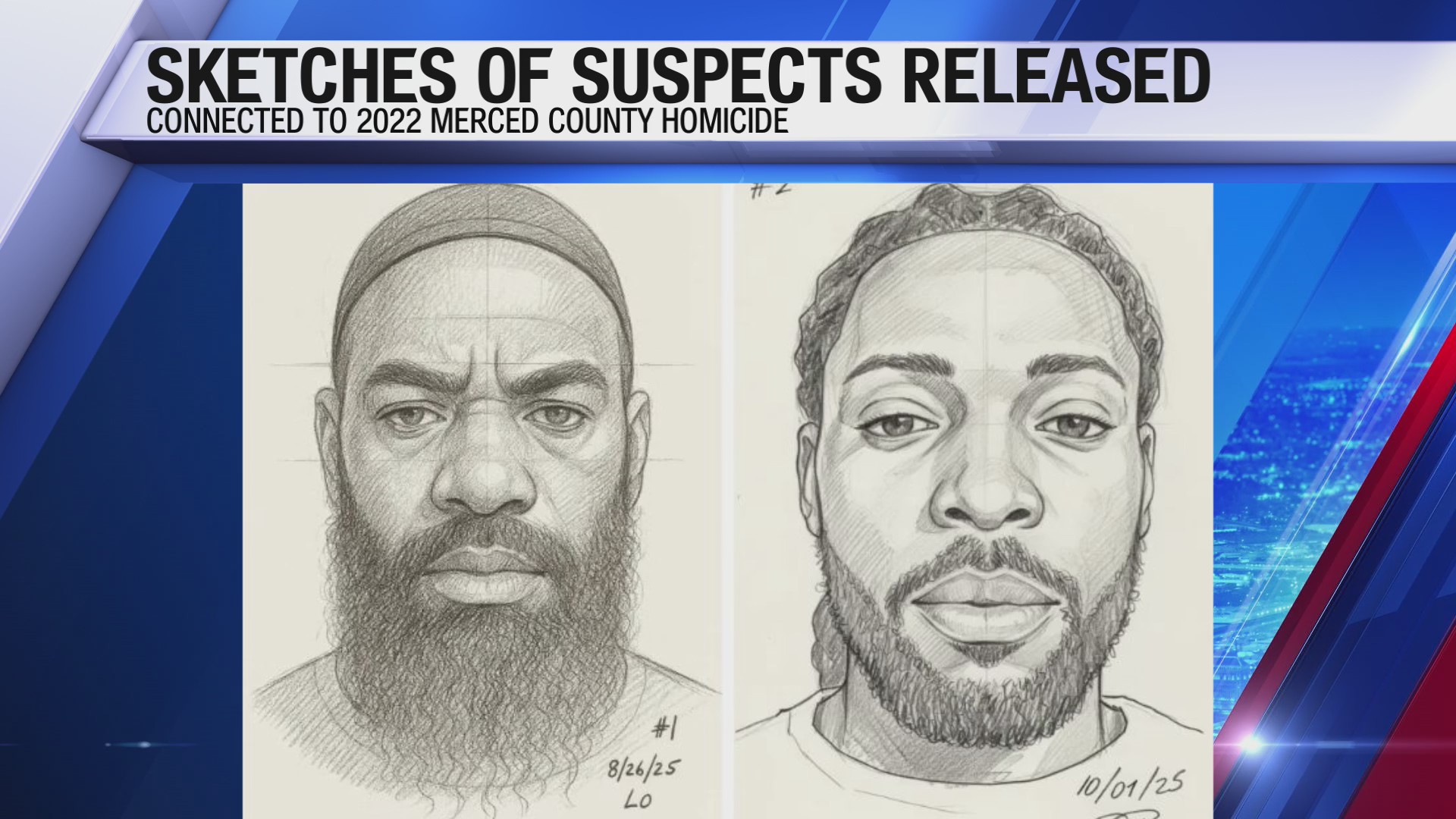 Sketches of suspects in Merced County homicide released – CBS47 and ...