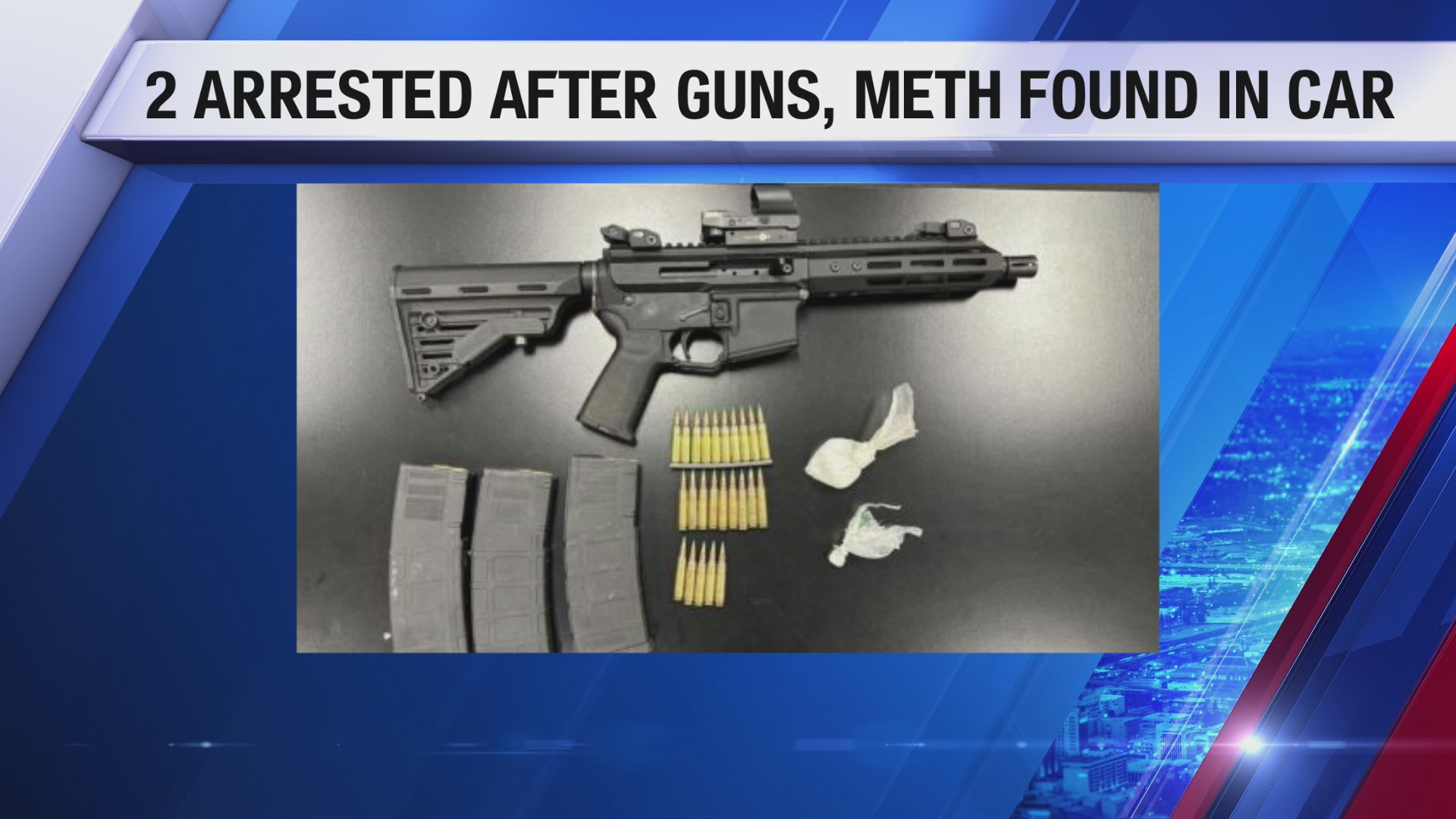 2 arrested after Porterville Police find meth, gun in vehicle – CBS47 ...