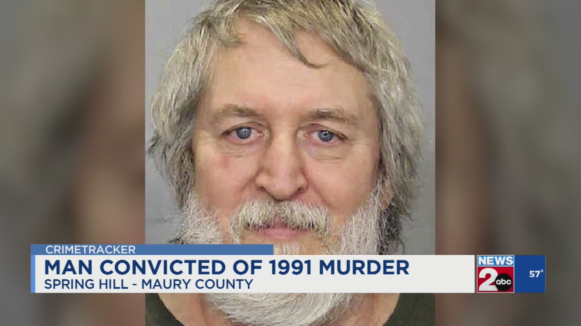 Suspected Serial Killer Convicted Of 1991 Murder In Spring Hill Wkrn