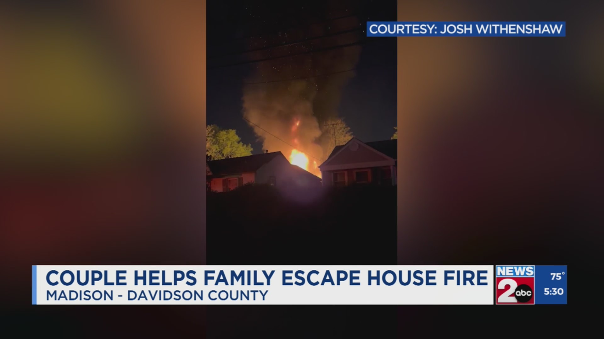 Couple helps family escape house fire in Madison – WKRN News 2