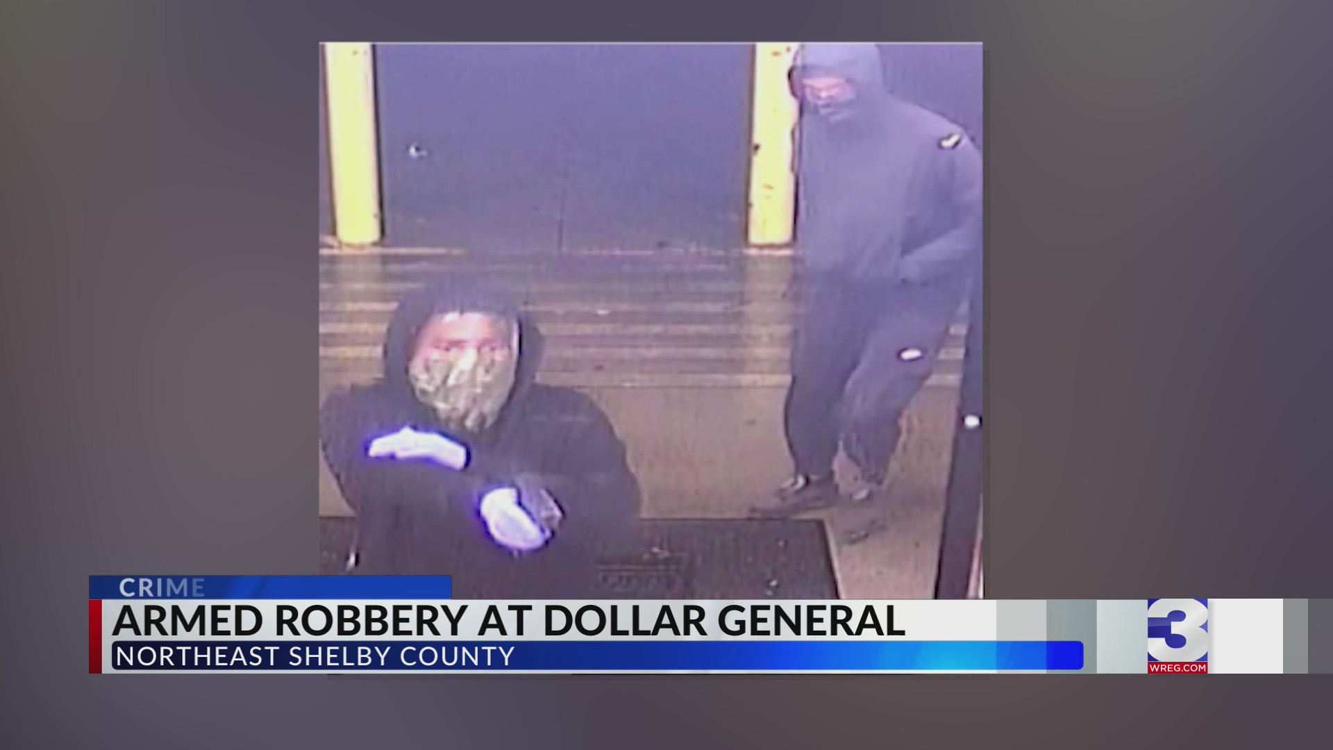 Two wanted in violent Dollar General armed robbery – WREG.com
