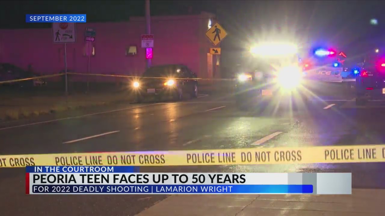 Peoria teen faces up to 50 years in prison for 2022 deadly shooting ...