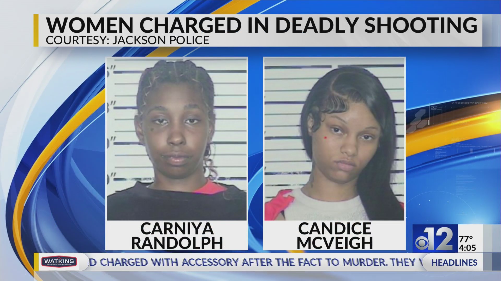Two women charged in fatal shooting at Jackson gas station – WJTV