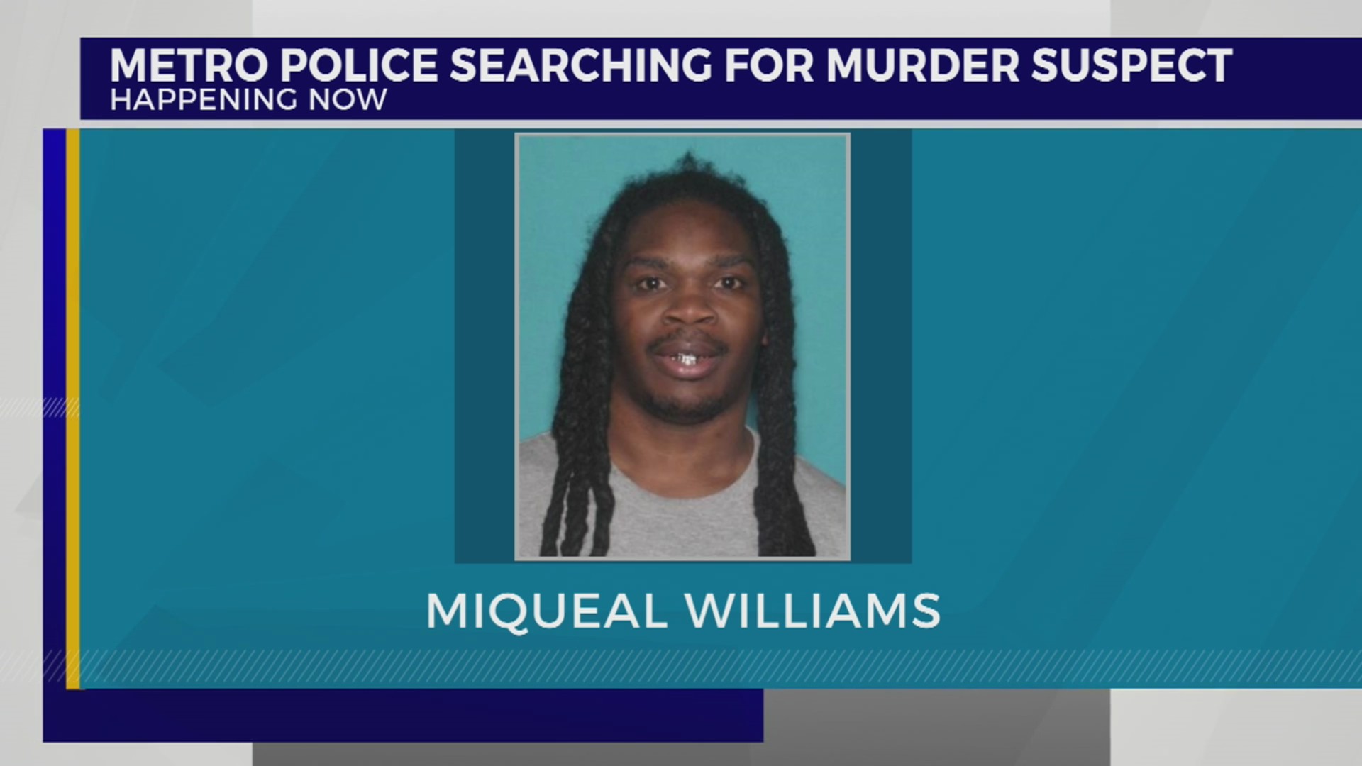 Metro police searching for murder suspect – WKRN News 2
