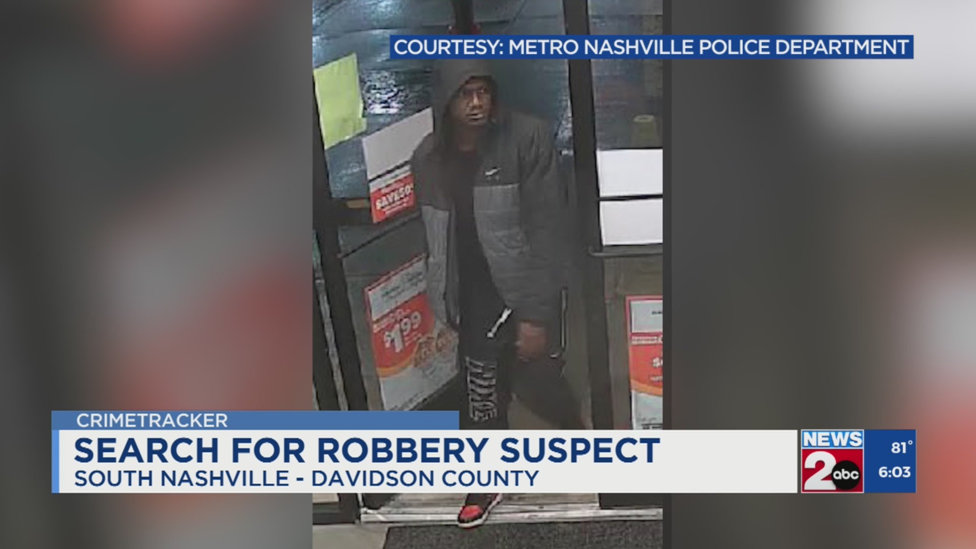 Metro police searching for robbery suspect – WKRN News 2