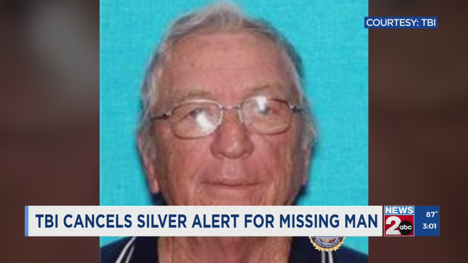 TBI cancels Silver Alert for missing man – WKRN News 2