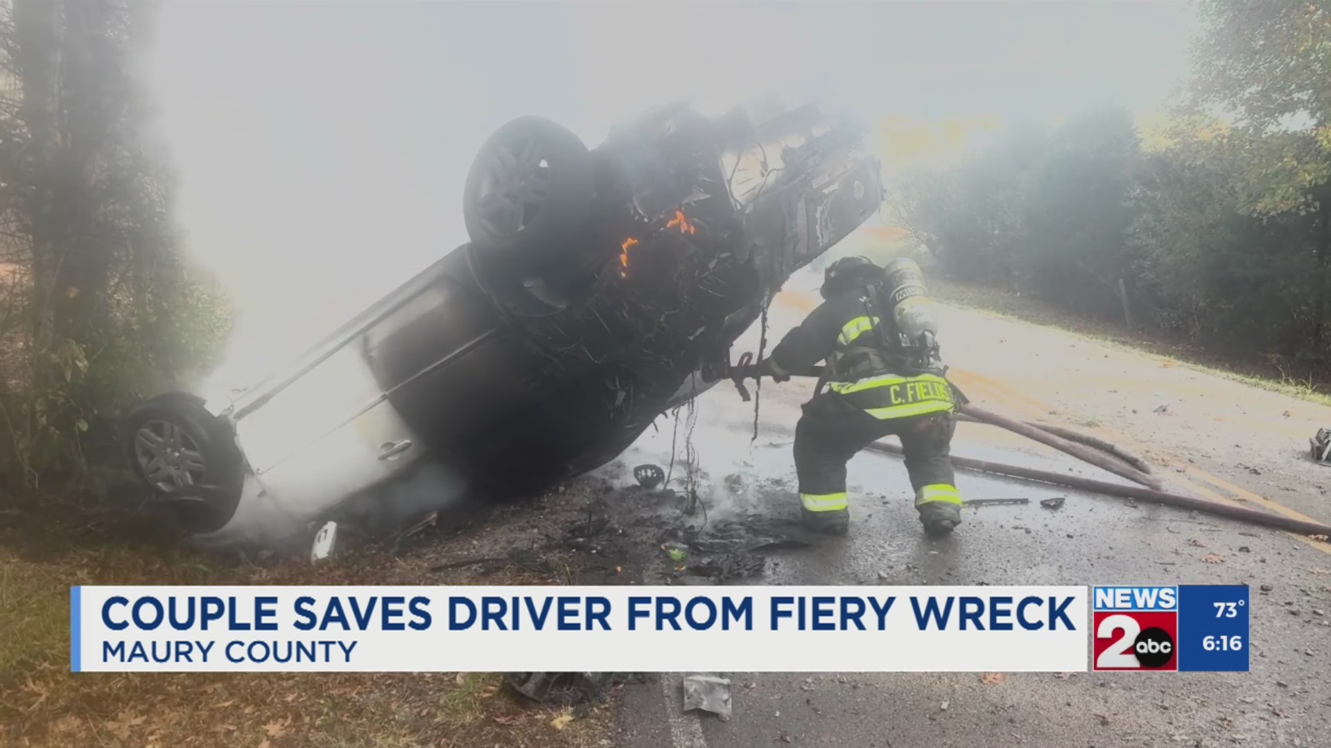 Couple saves driver from fiery wreck in Maury County – WKRN News 2