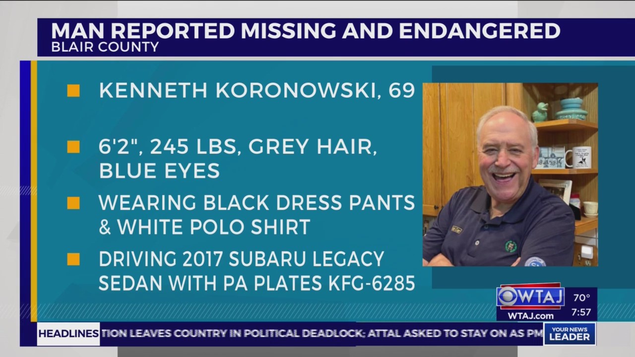 Blair County man reported missing and endangered – WTAJ | Your News Leader