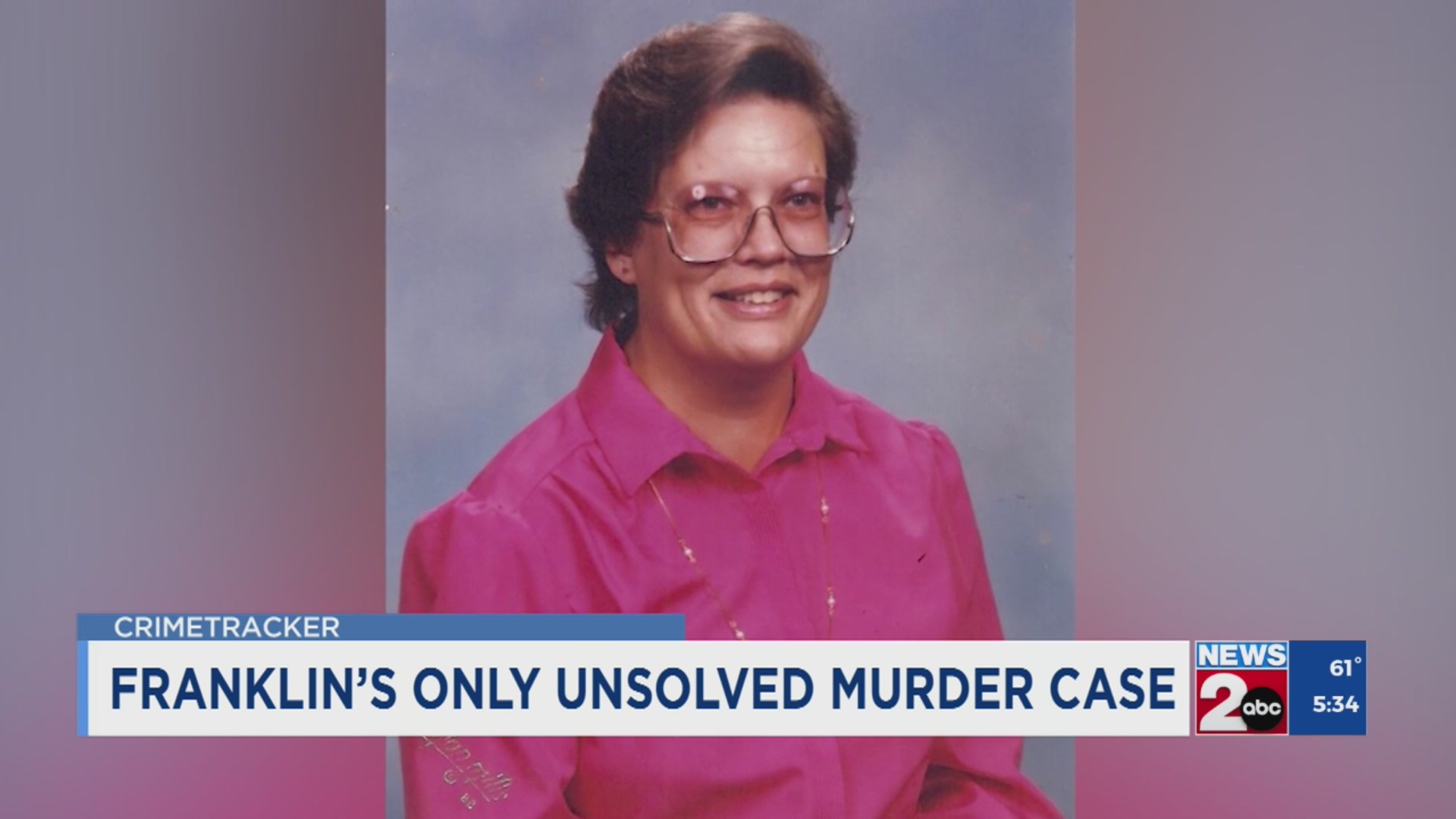 The only unsolved murder case in Franklin – WKRN News 2