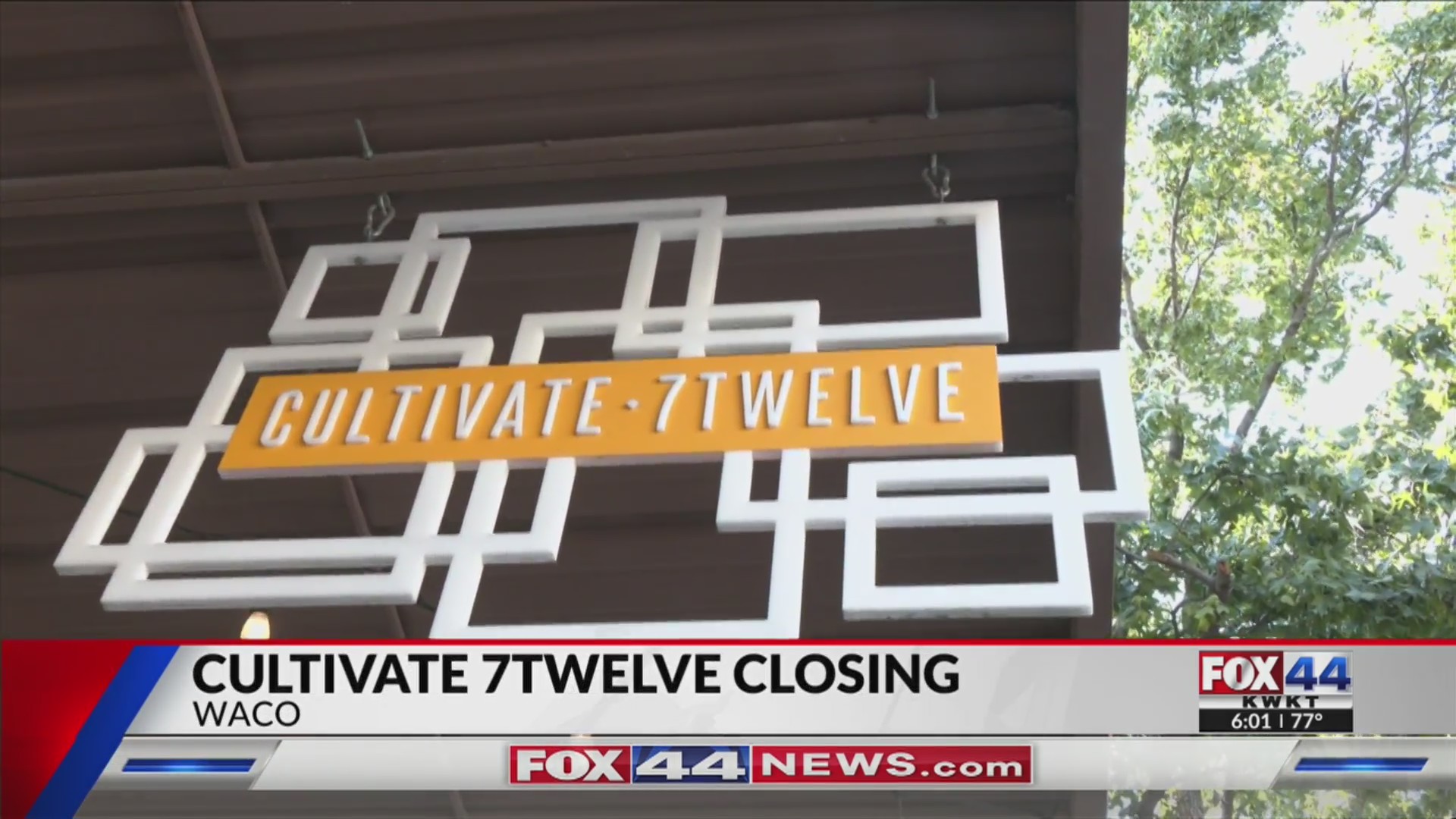 Cultivate 7Twelve to Close After Seven Years in Waco – KWKT – FOX 44