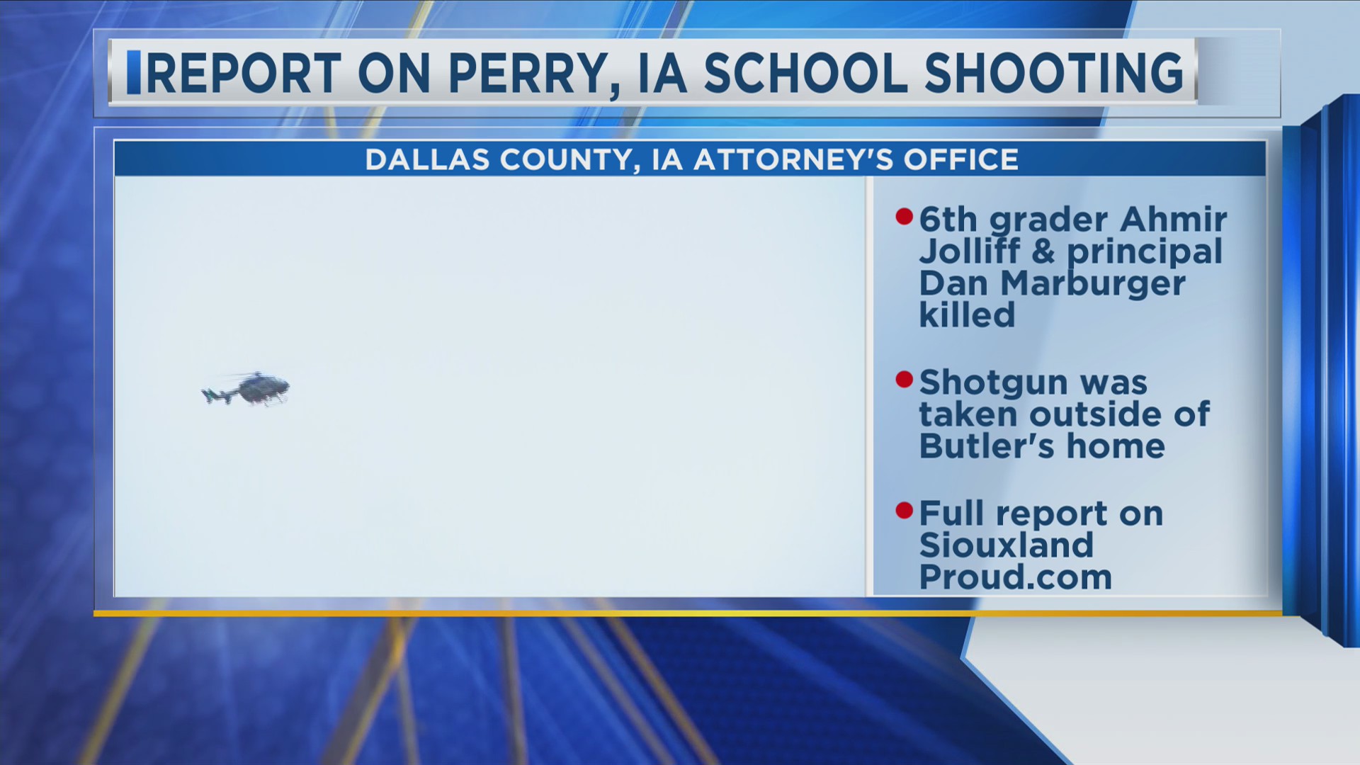 Perry, Iowa School Shooting Report SiouxlandProud Sioux City, IA