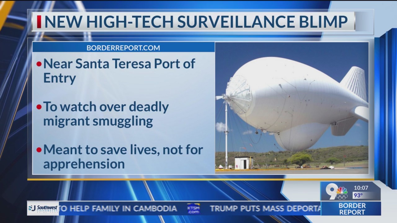 Border Patrol to use blimp for migrant surveillance – BorderReport