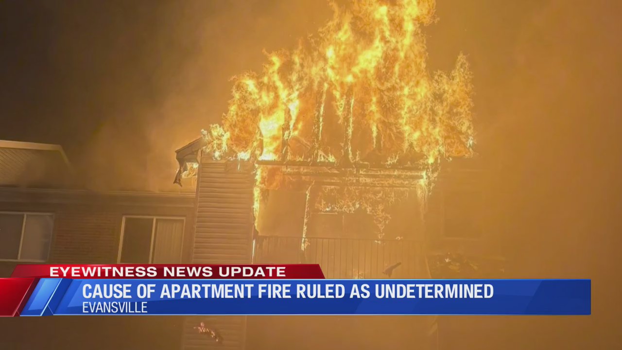 Cause of apartment fire ruled as undetermined – Eyewitness News (WEHT/WTVW)