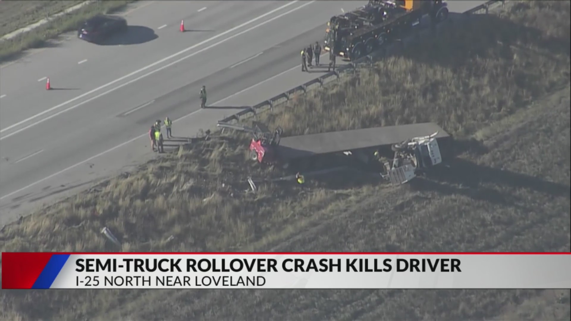 Driver killed in semitrailer rollover crash near Loveland – FOX31 Denver