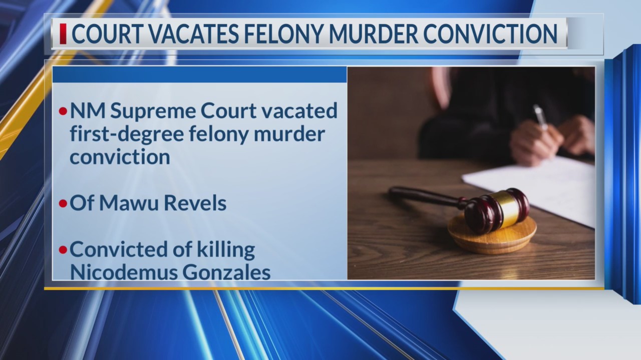 NM Supreme Court vacates felony murder conviction of Las Cruces man ...