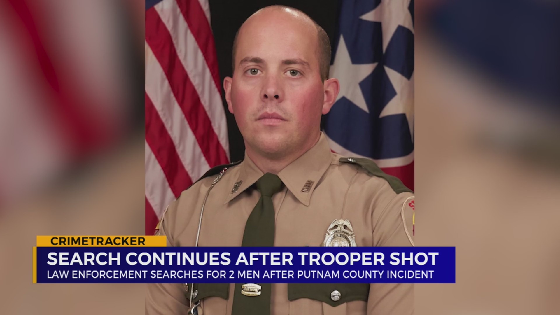 2 suspects wanted after THP trooper shot in Putnam County – WKRN News 2