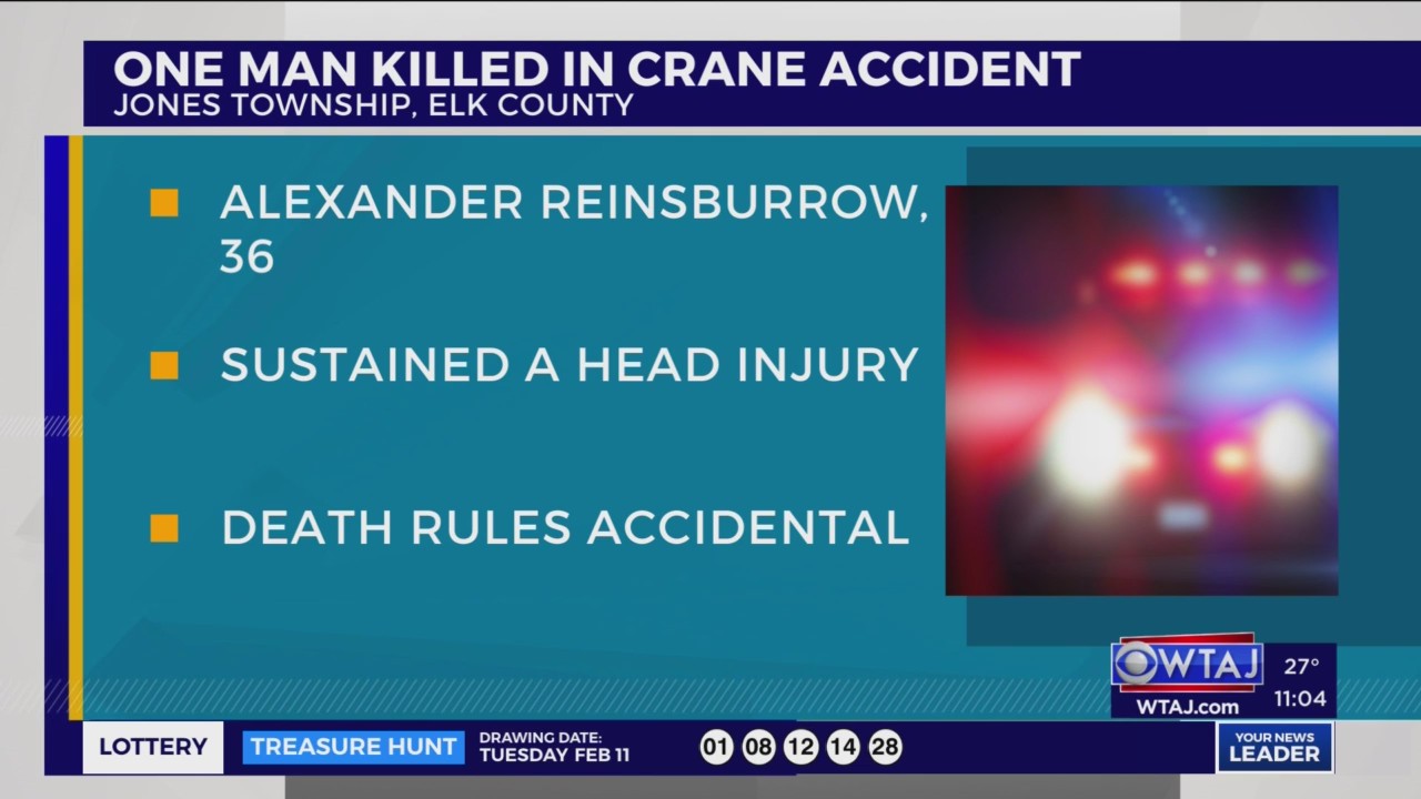 Man killed in crane accident in Elk County, coroner says – WTAJ | Your ...