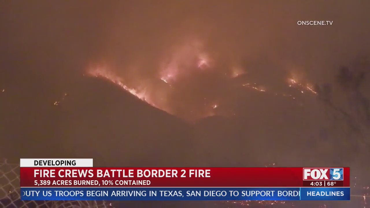 Border 2 Fire burns nearly 5,400 acres – FOX 5 San Diego & KUSI News