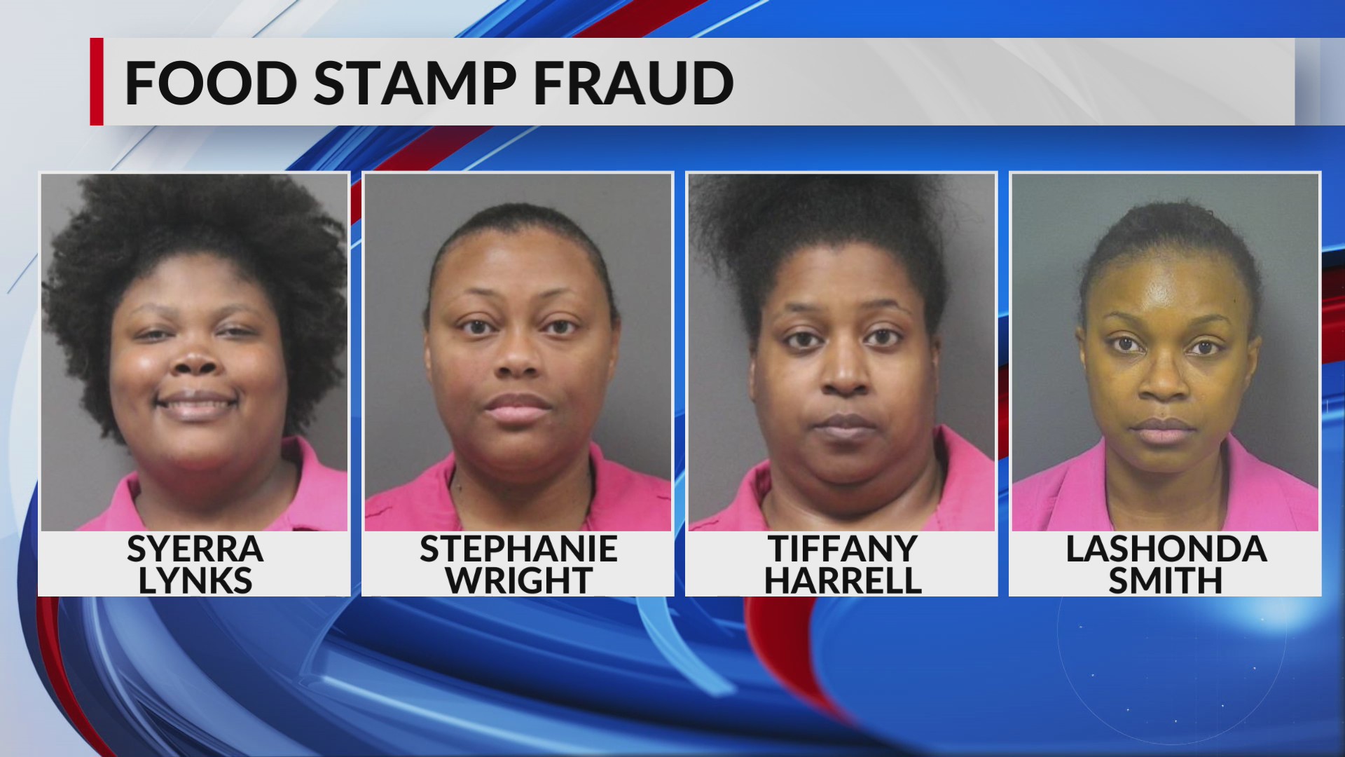 4 MS women arrested on food stamp fraud, Desoto County D.A. says – WREG.com