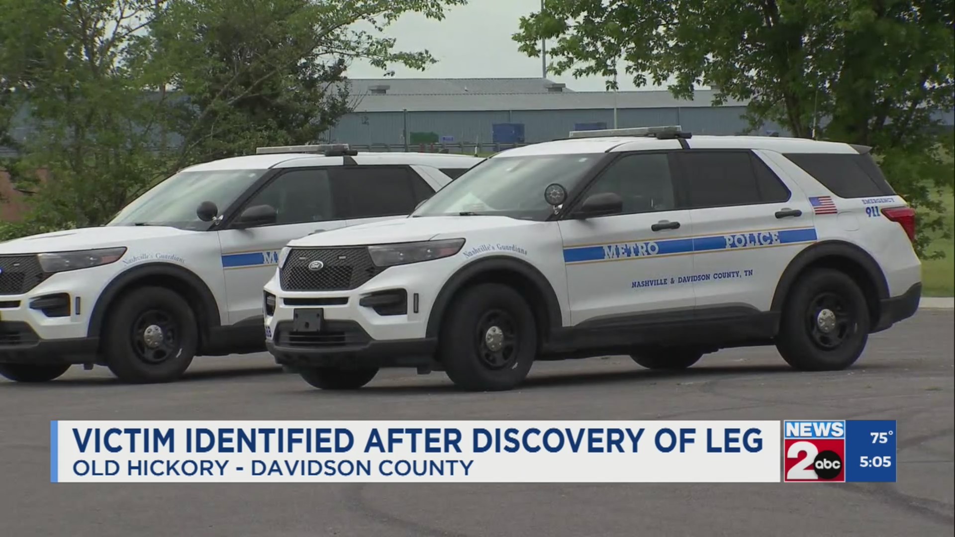 Victim identified after discovery of leg – WKRN News 2