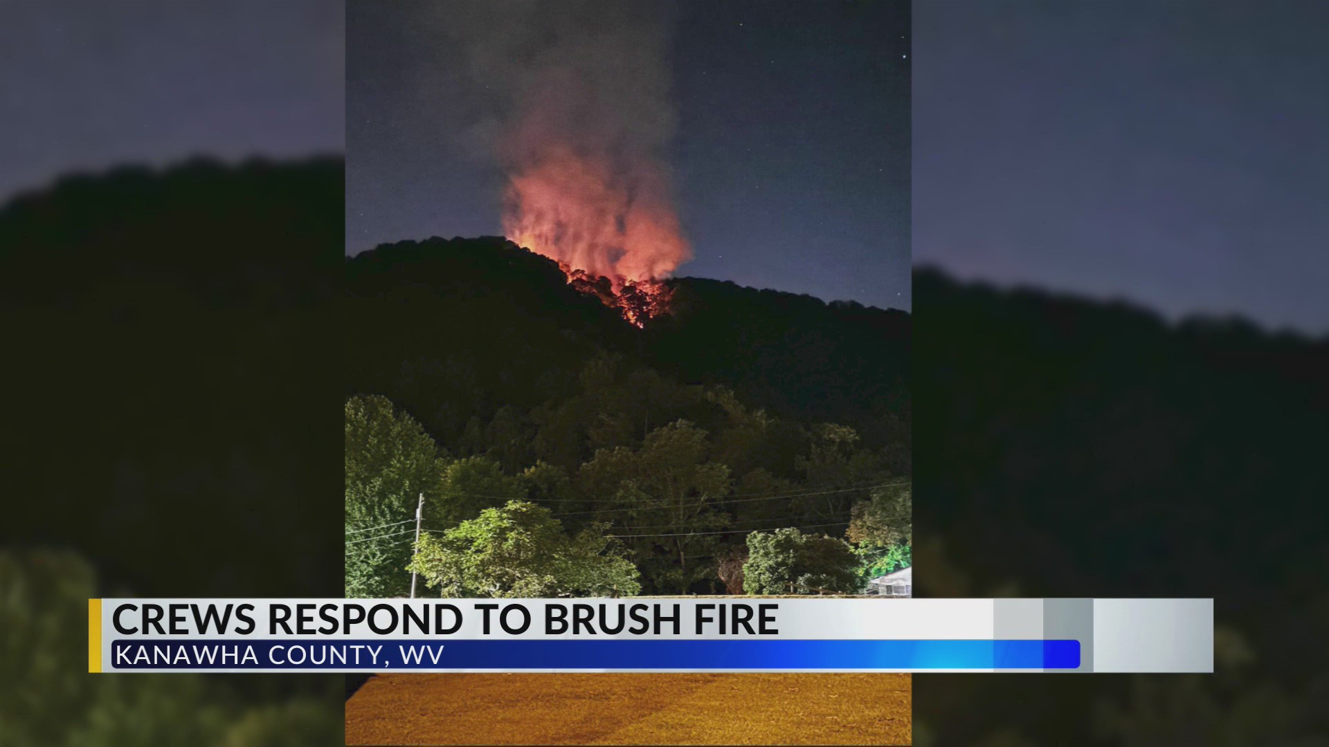 Brush fire burning through Kanawha County – WOWK 13 News