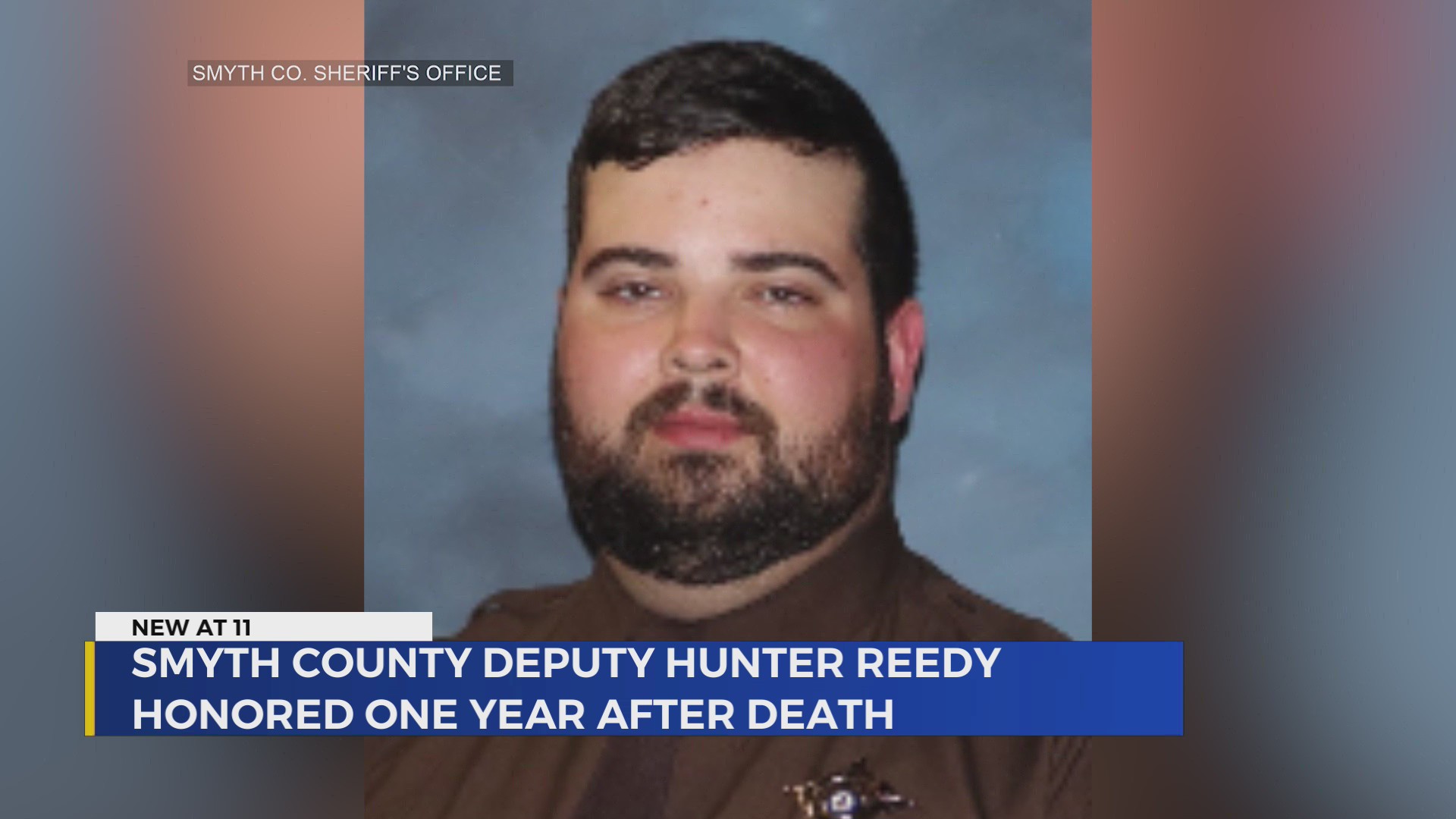 Deputy Hunter Reedy honored one year after death, remembered as a ...
