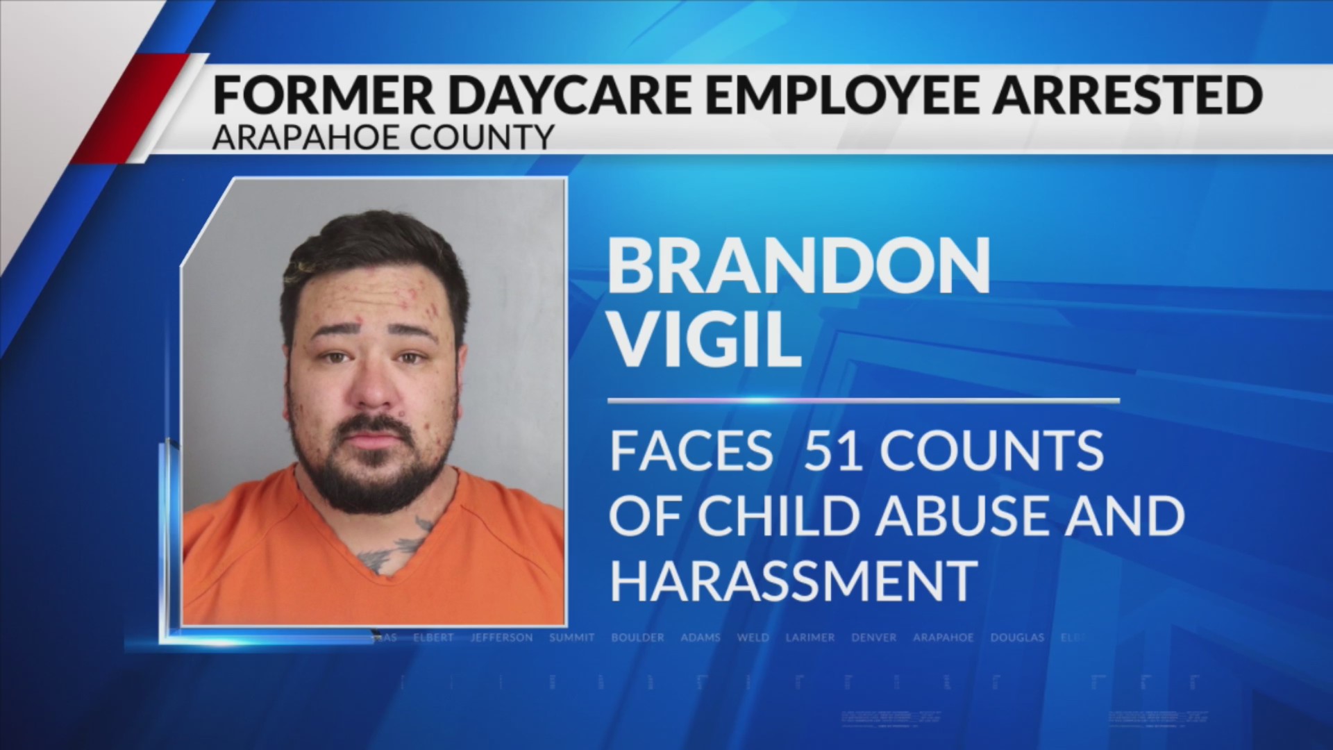 Former Centennial daycare worker arrested on 51 counts of child abuse ...