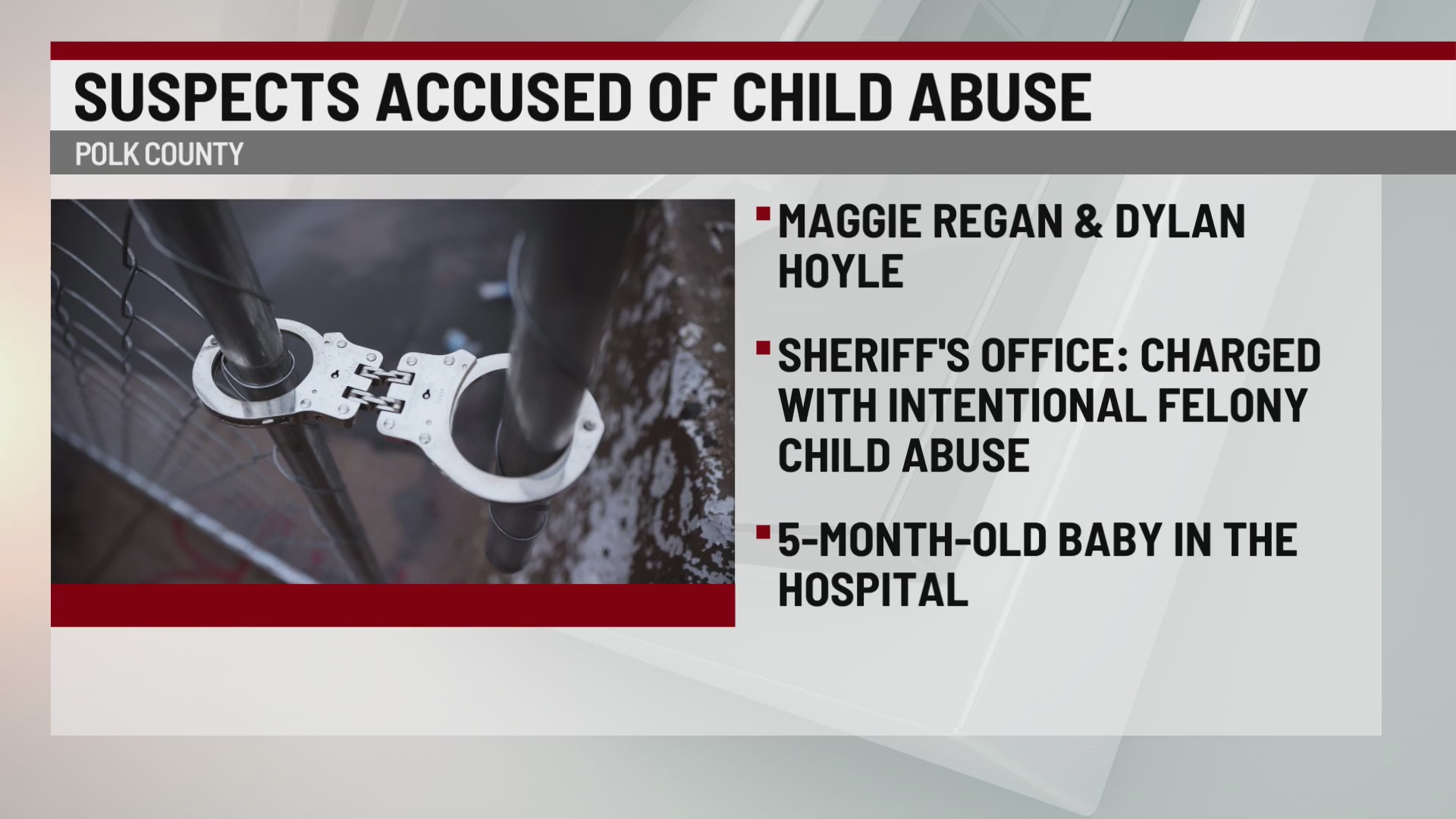 Mom, boyfriend arrested after 5-month-old hospitalized in Polk Co ...