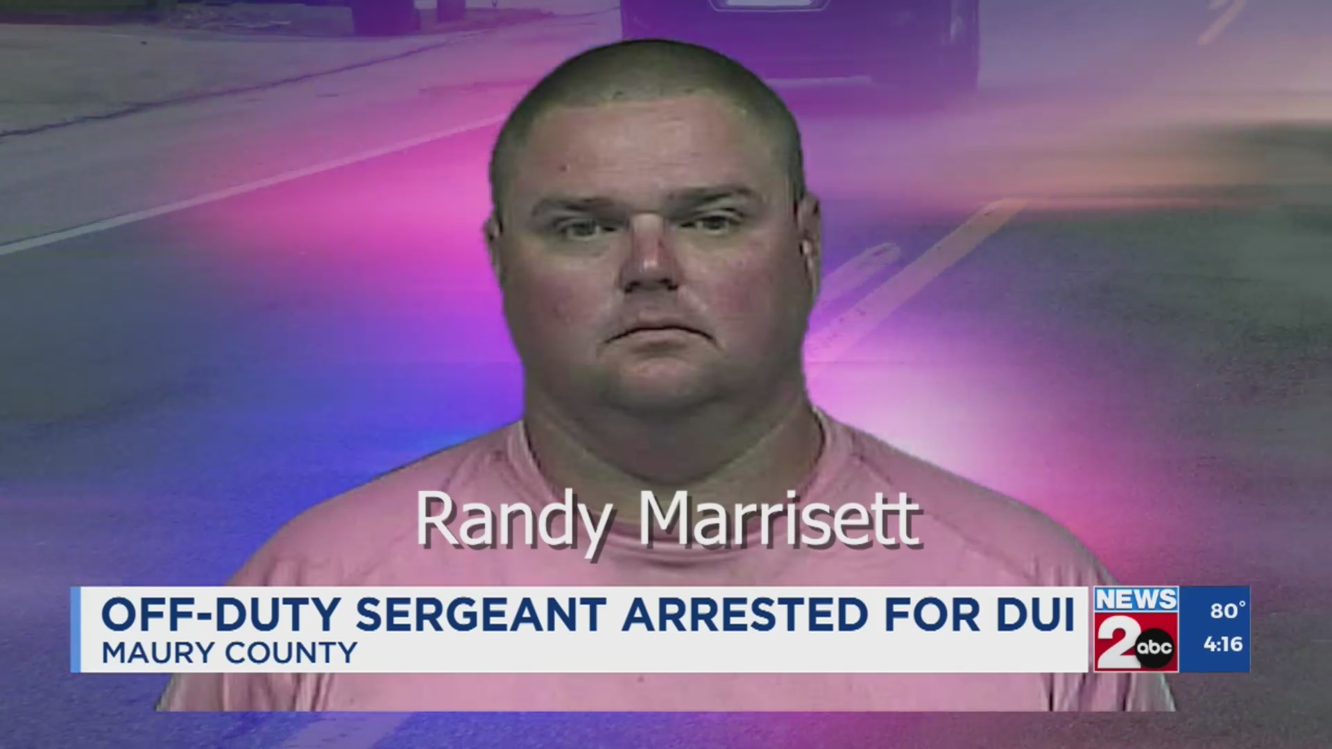 Off-duty Maury County sergeant arrested for DUI – WKRN News 2