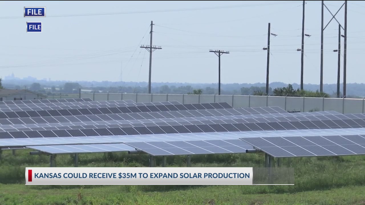 Project Kansas Kansas could receive $35m to expand solar production – KSNT 27 News