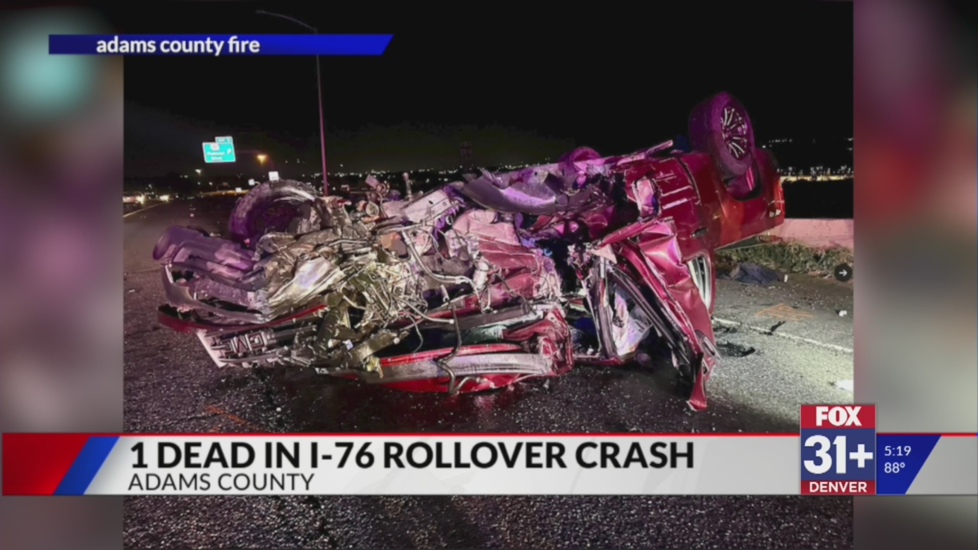 1 dead after rollover crash in Adams County – FOX31 Denver
