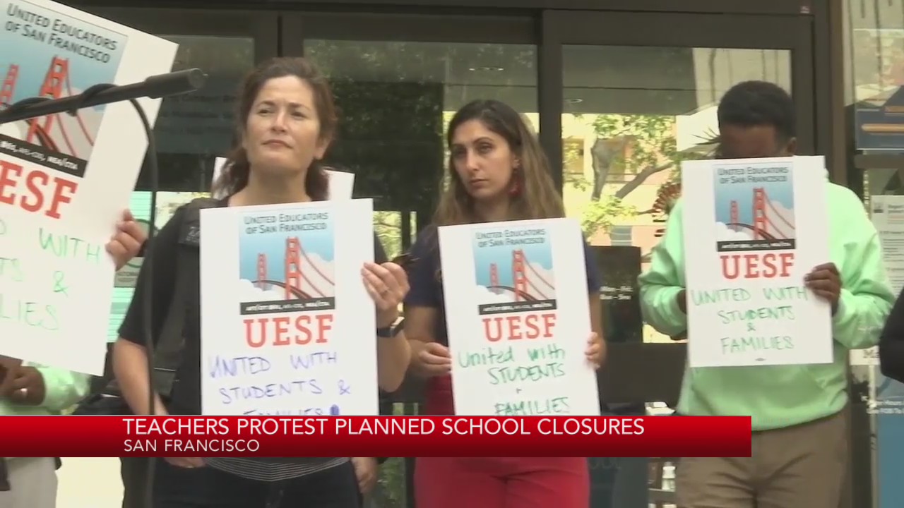 SFUSD teachers protest planned school closures KRON4