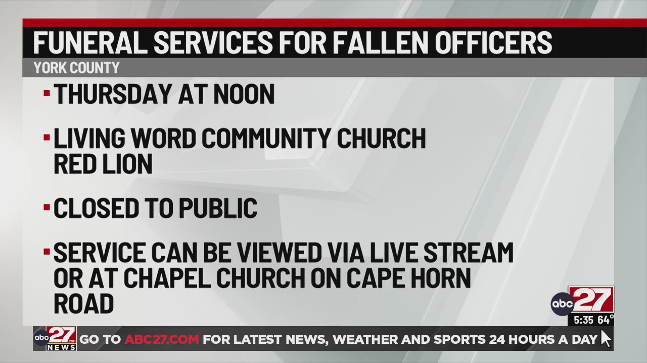 Funeral scheduled for fallen York County police officers – 28/22 News