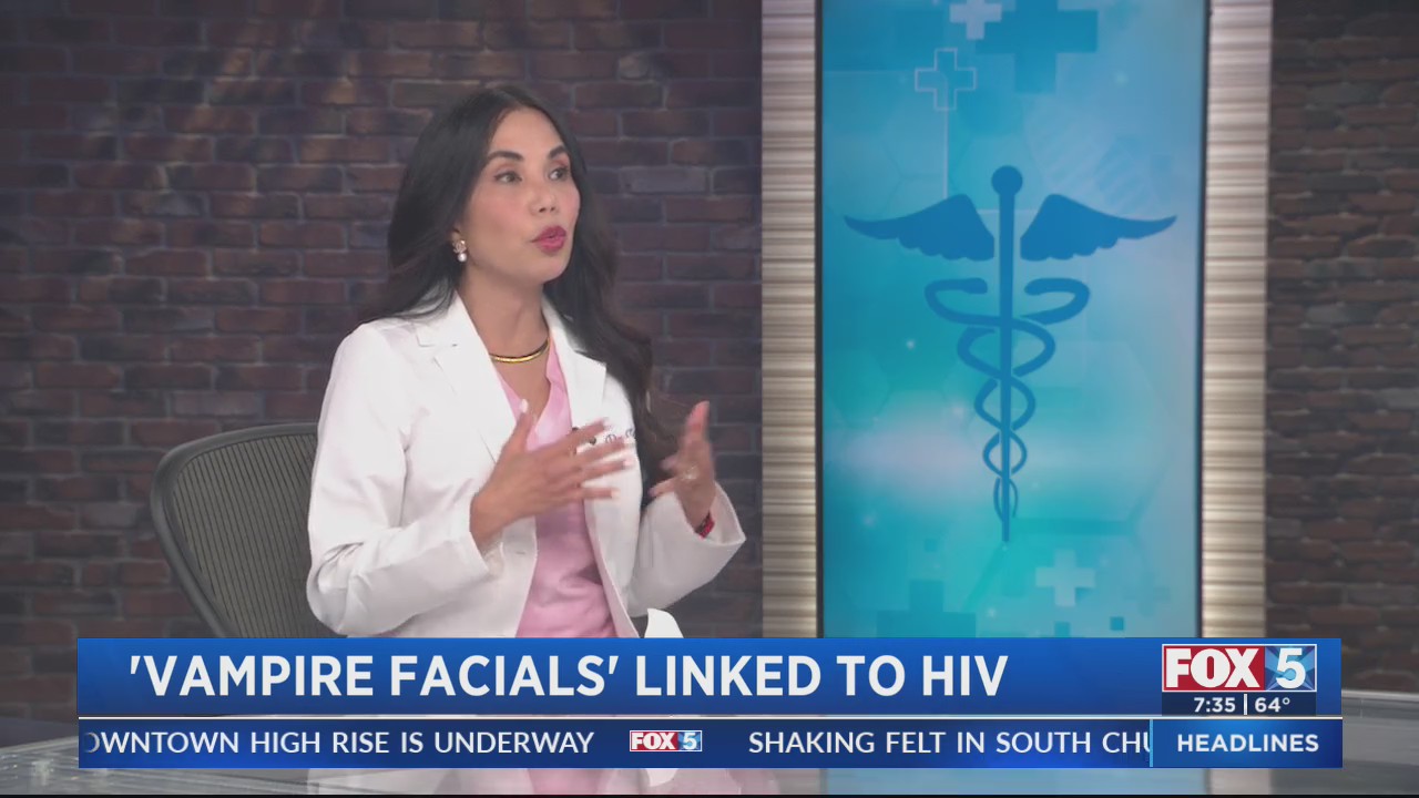 ‘Vampire Facials’ linked to HIV – FOX 5 San Diego & KUSI News