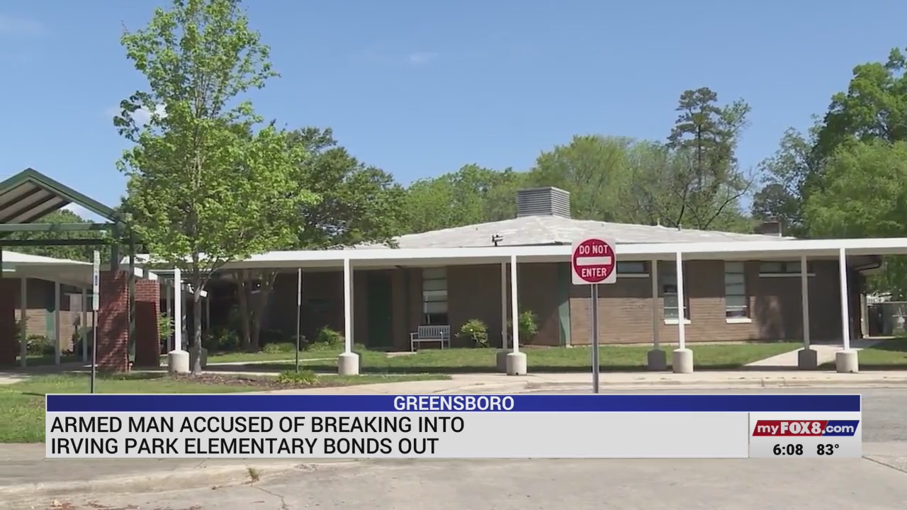 Armed man accused of breaking into Greensboro school bonds out – FOX8 WGHP
